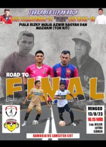 Lamsiteh Cot FC VS kamboja FC Akan Berlaga di Babak Final Piala Rizky Mulia