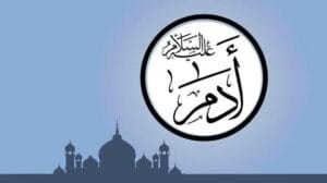 Kisah Singkat Nabi Adam Sebagai Manusia Pertama Yang Diciptakan Allah