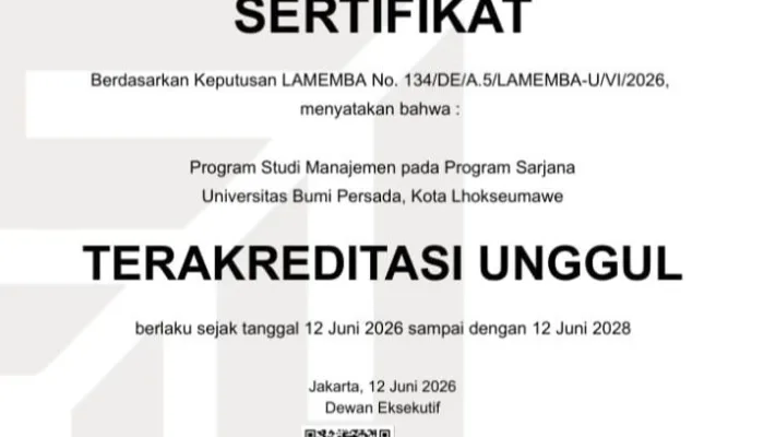 Program Studi S1 Manajemen Universitas Bumi Persada Raih Akreditasi Unggul dari LAMEMBA